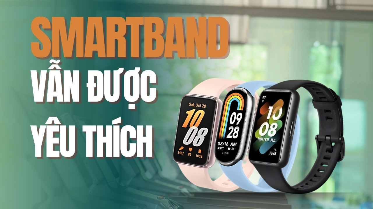 Các chiếc vòng đeo tay thông minh vẫn được ưa chuộng, đây sẽ là 3 lý do!