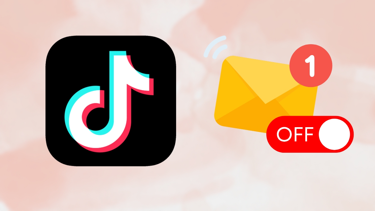 Cách Tắt Thông Báo Tiktok Qua Gmail Cách Tắt Thông Báo Tiktok Qua Gmail