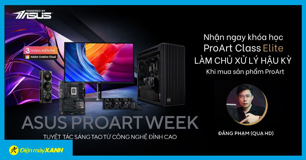 Sở Hữu Ngay Khóa Học 5 Triệu & Adobe Miễn Phí 3 Tháng Khi Mua Asus Proart