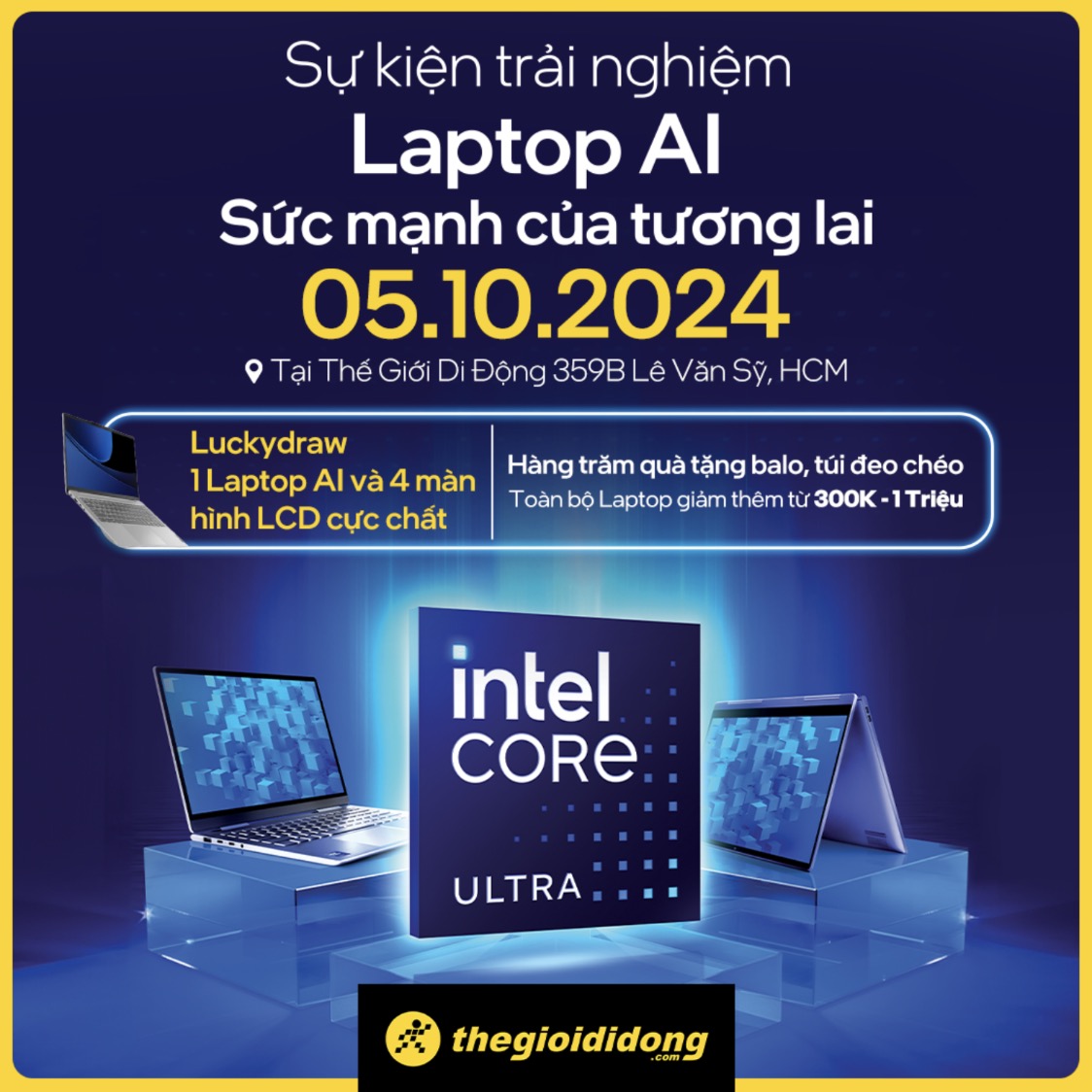 Tham gia ngay sự kiện Core Ultra Day, săn laptop AI miễn phí, còn có 100 balo, túi đeo chéo đang chờ bạn