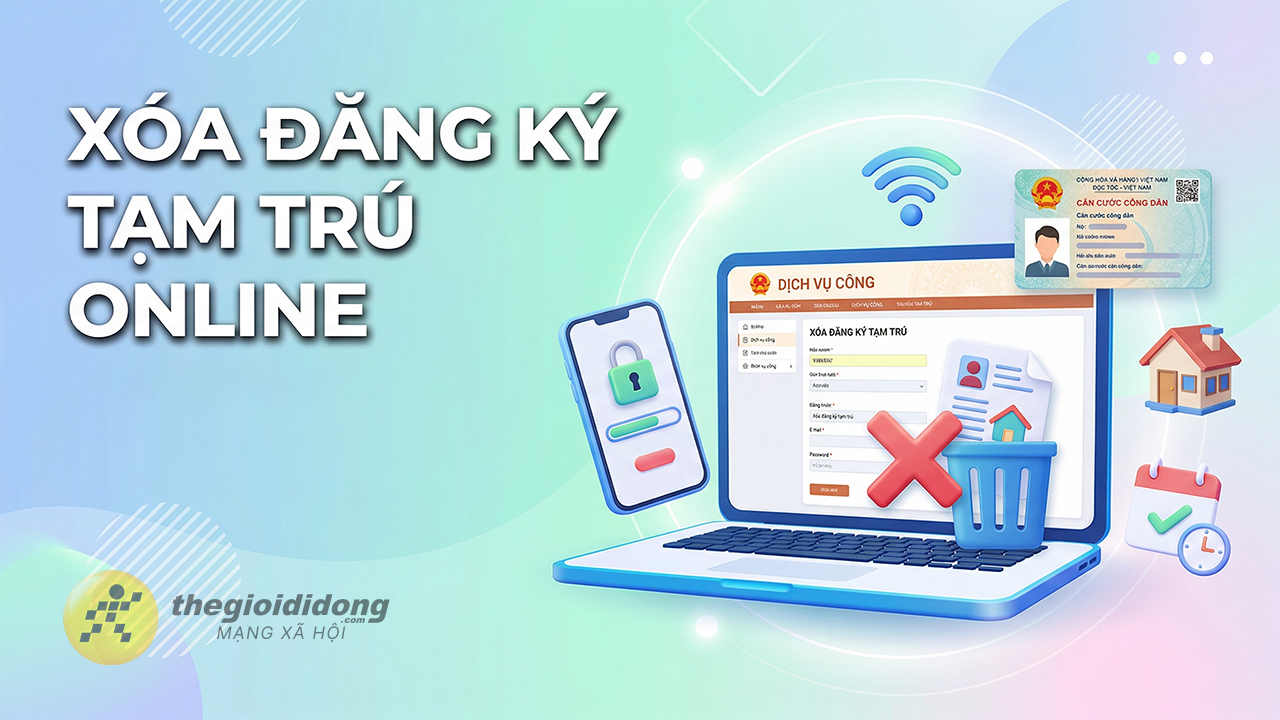Cách xóa đăng ký tạm trú online