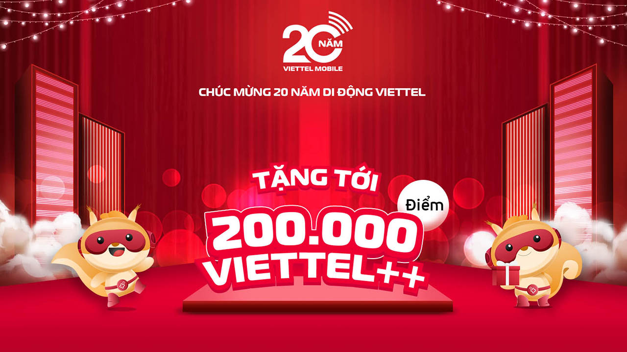 Cách nhận 200.000 điểm Viettel++ miễn phí