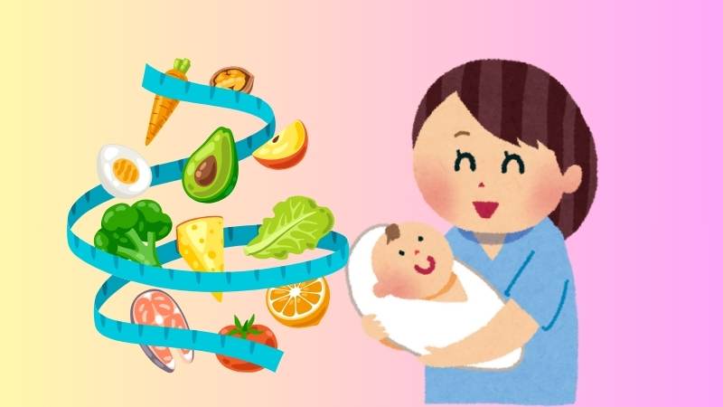 Chế độ dinh dưỡng sau sinh quan trọng cho sự hồi phục của mẹ