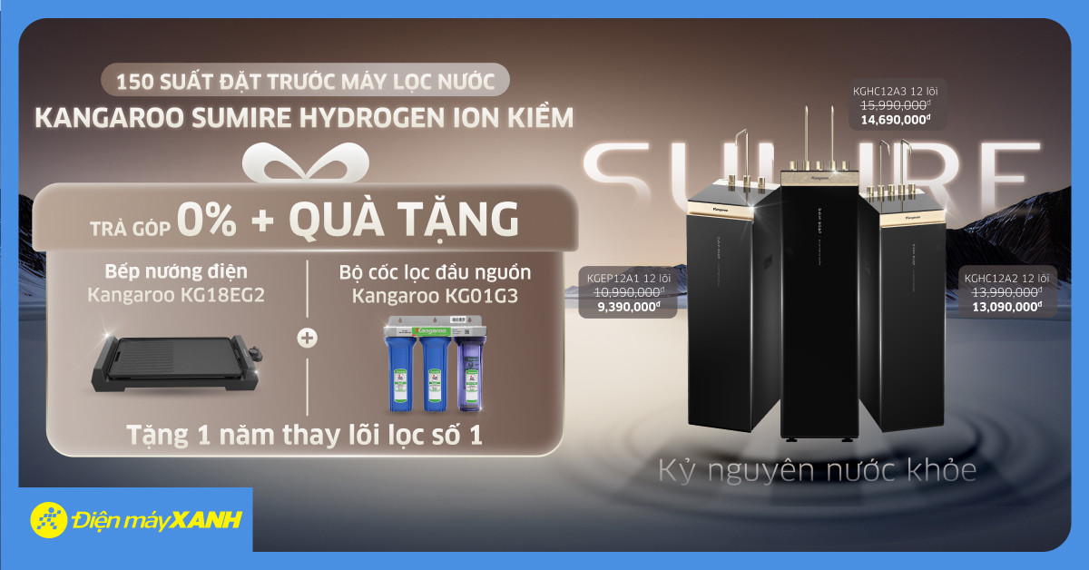 Săn Ngay 150 Suất Đặt Trước Máy Lọc Nước Kangaroo Sumire Hydrogen Ion Kiềm