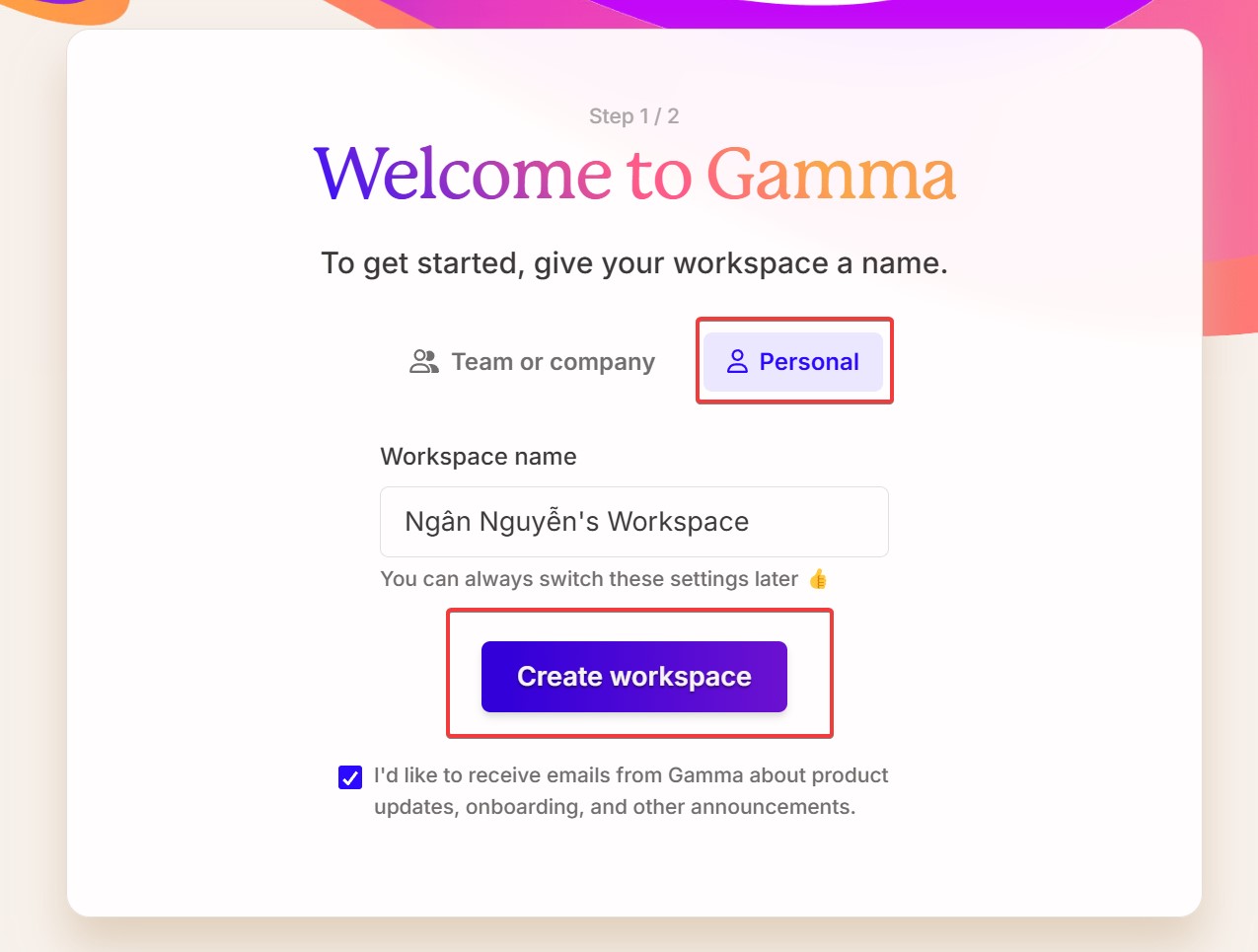  Tại giao diện chính của Gamma, bạn nhấp chọn cá nhân (Personal) hoặc nhóm/công ty (Team or Company). Sau đó đặt tên tùy ý và chọn Create workspace.