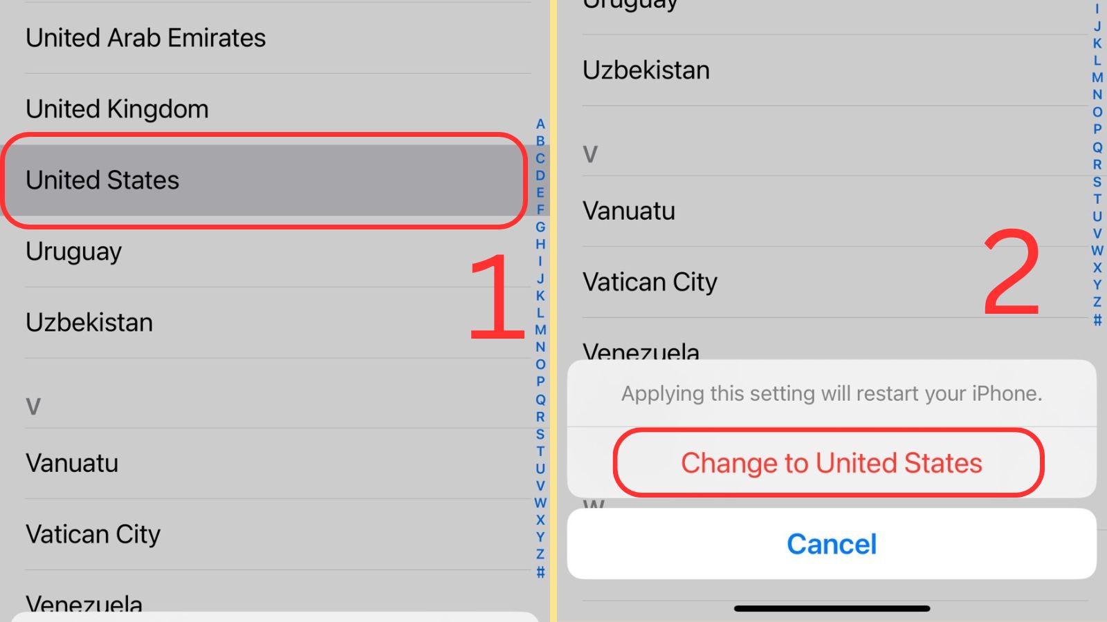 Chọn United States > Chọn Change to United States Chọn United States > Chọn Change to United States