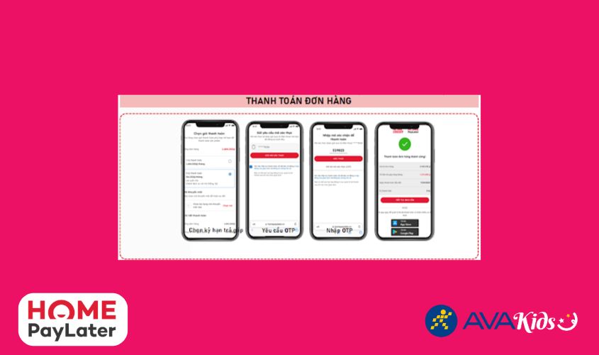 Nếu khách hàng đã có ví trả sau Home PayLater thì tiến hành thanh toán bình thường