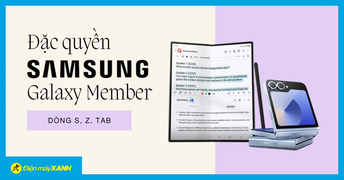 Đặc Quyền Samsung Galaxy Member Cho Chủ Sở Hữu Các Sản Phẩm Dòng S, Z, Tab