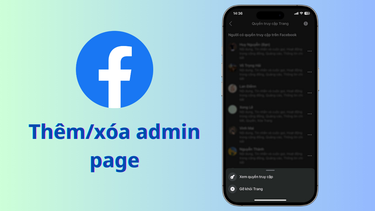 Cách thêm/xóa admin page trên Facebook chỉ với vài bước cực đơn giản