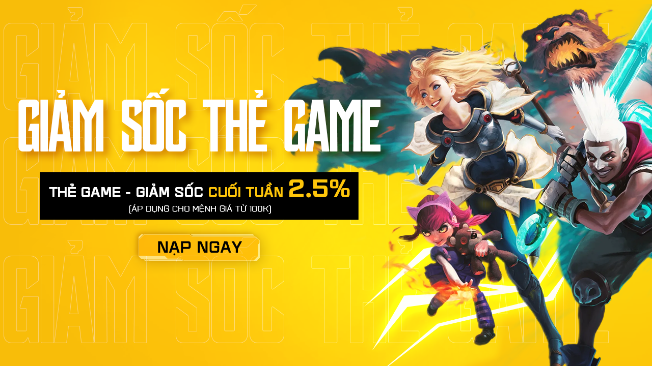 Cuối tuần nạp thẻ game tại TGDĐ, chiết khấu cao, mua dễ dàng