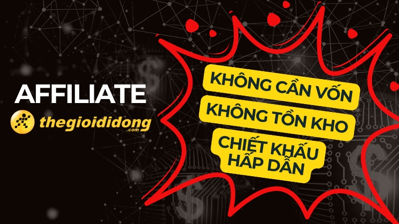 Affiliate Thế Giới Di Động