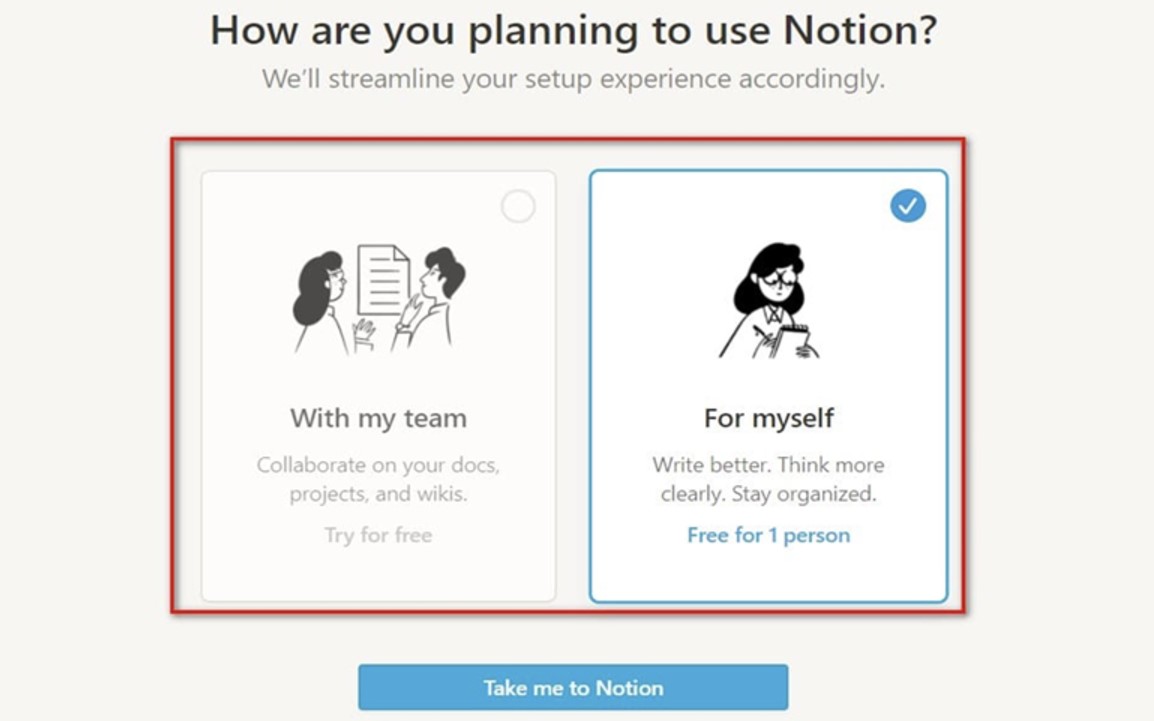 Thiết lập loại tài khoản sử dụng để Notion hiểu rõ hơn mục đích của bạn Thiết lập loại tài khoản sử dụng để Notion hiểu rõ hơn mục đích của bạn