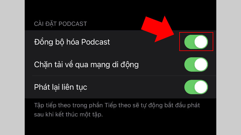 Cách đồng bộ Podcast trên các thiết bị iPhone, iPad