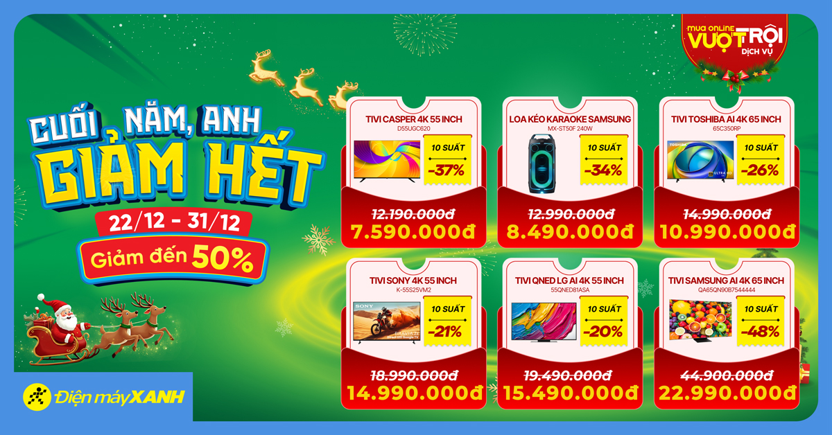 Cuối năm, anh giảm hết: Điện m&aacute;y XANH Online tung deal sốc mừng Gi&aacute;ng sinh, giảm gi&aacute; sập s&agrave;n h&agrave;ng loạt sản phẩm