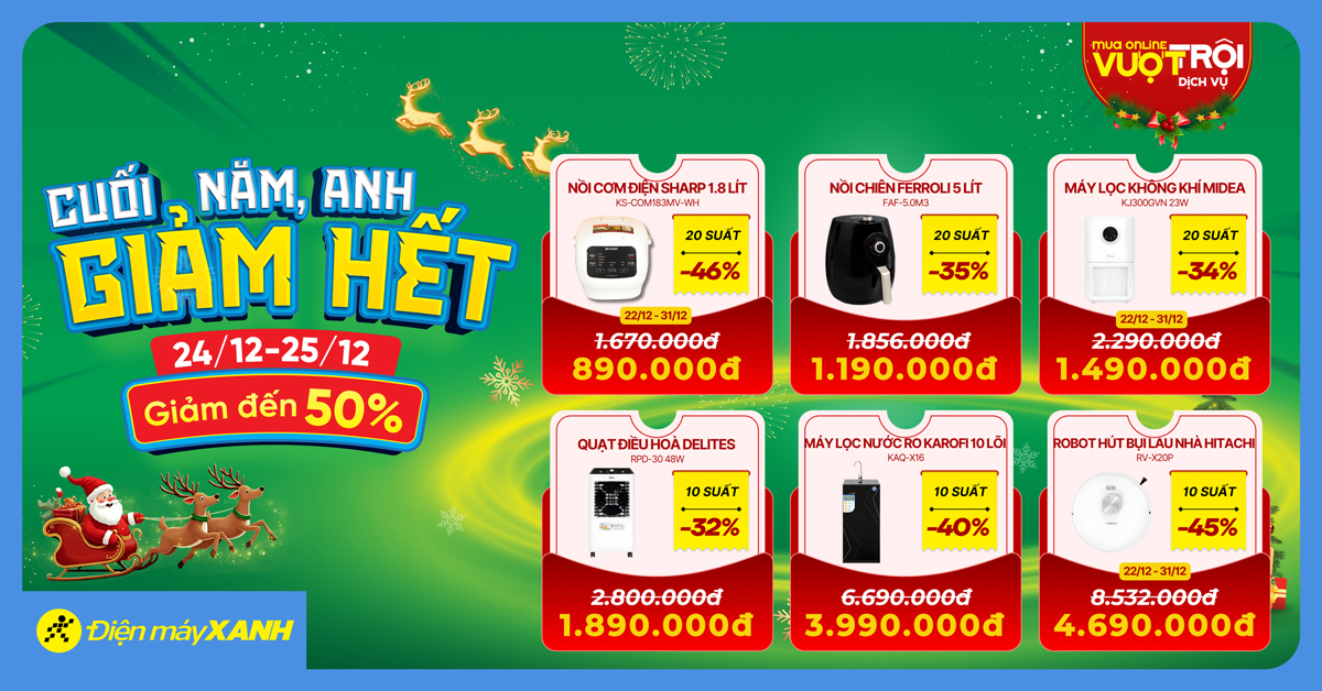 Cuối năm, anh giảm hết: Điện m&aacute;y XANH Online tung deal sốc mừng Gi&aacute;ng sinh, giảm gi&aacute; sập s&agrave;n h&agrave;ng loạt sản phẩm