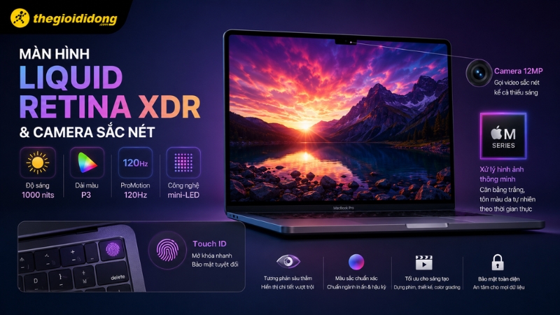Màn hình Liquid Retina XDR sắc nét Màn hình Liquid Retina XDR sắc nét