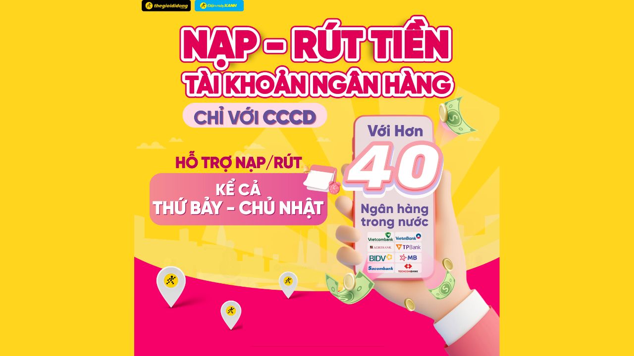 Hơn 3.000 cửa hàng TGDĐ và ĐMX trên toàn quốc sẽ chính thức trở thành điểm giao dịch tiện lợi, hoạt động như cây ATM