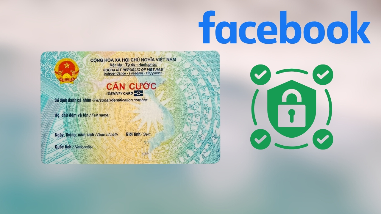 Cách xác thực Facebook bằng số Căn Cước