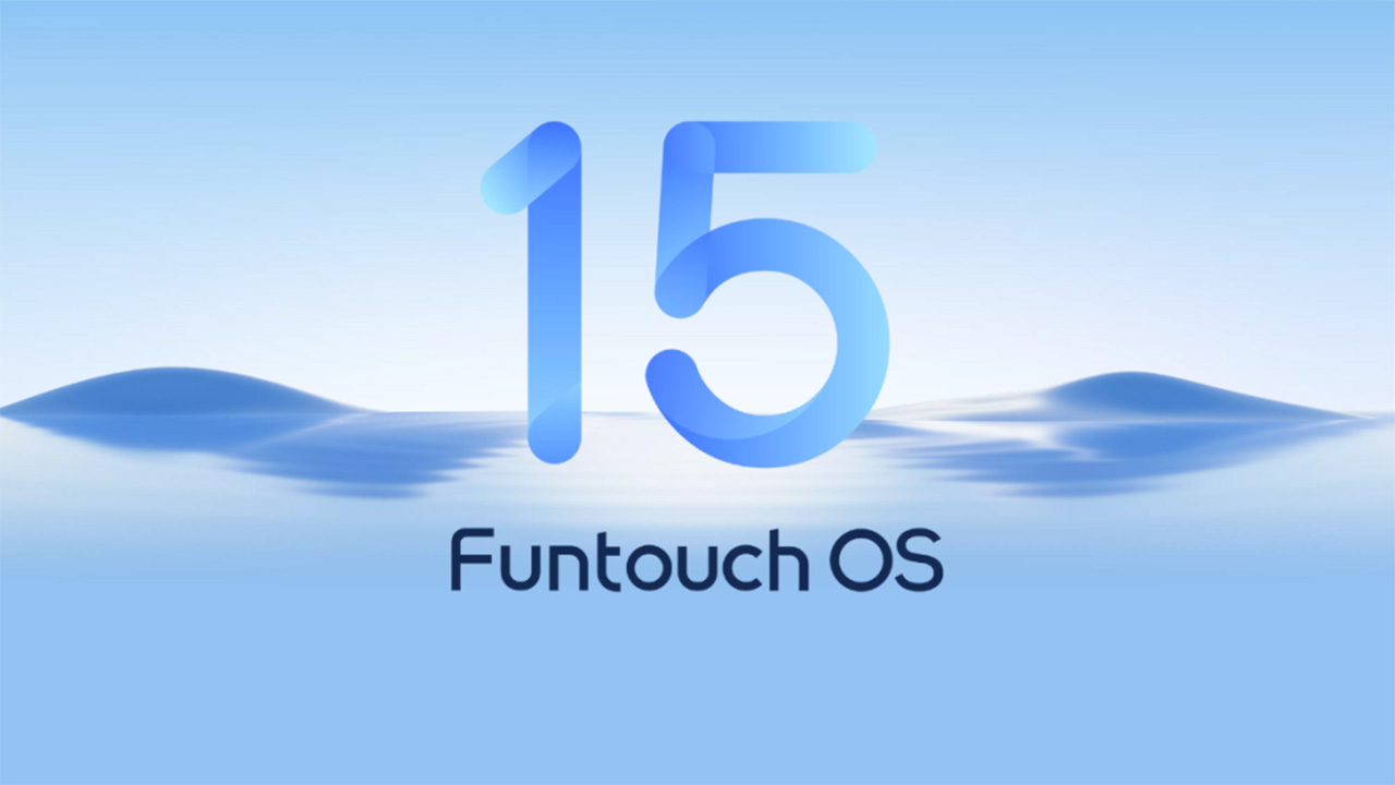 Tất tần tật mọi thông tin về Funtouch OS 15