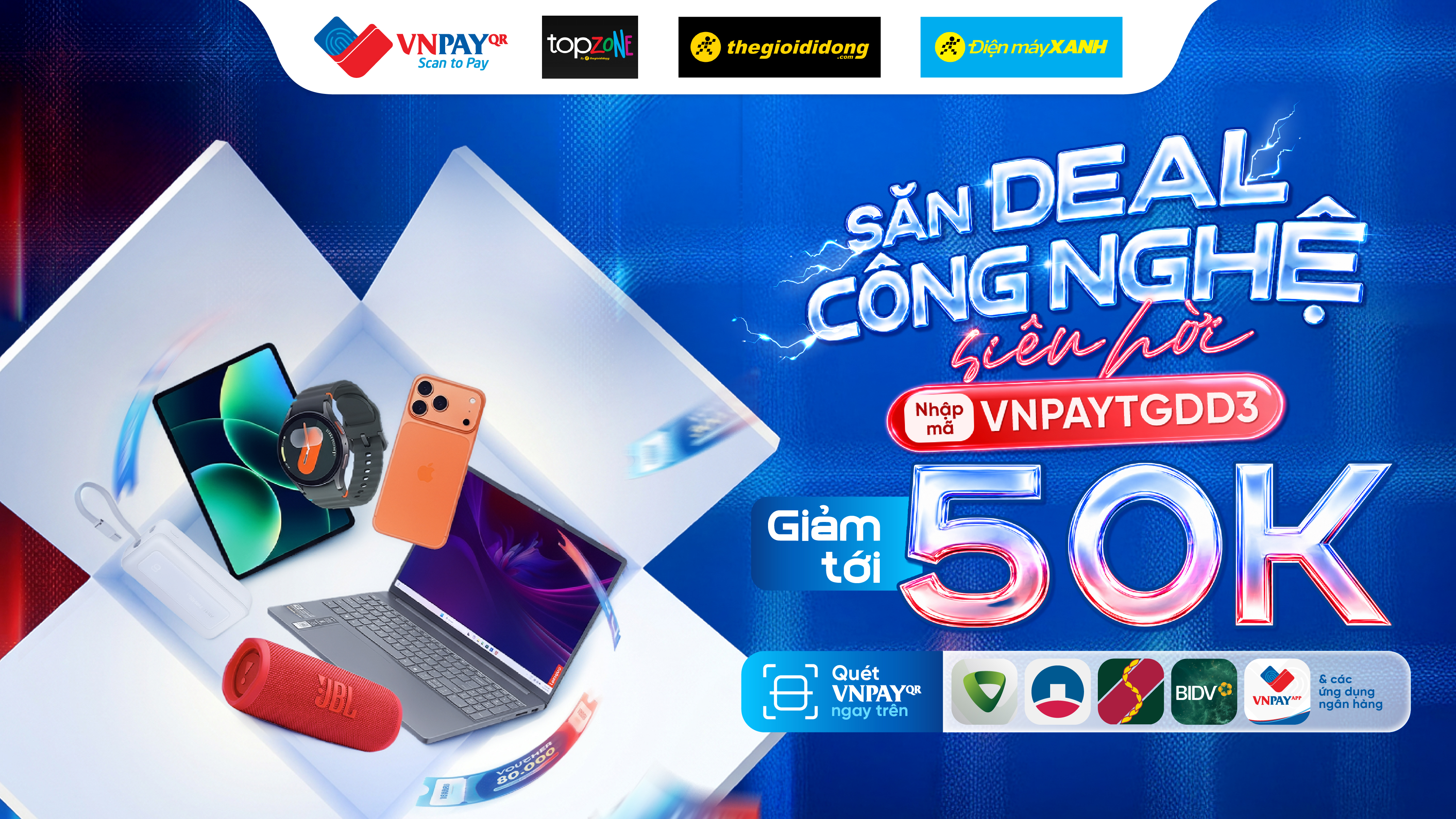 Nhập mã VNPAYTGDD3 giảm tối đa 50K cho đơn hàng khi thanh toán qua VNPay-QR Nhập mã VNPAYTGDD3 giảm tối đa 50K cho đơn hàng khi thanh toán qua VNPay-QR