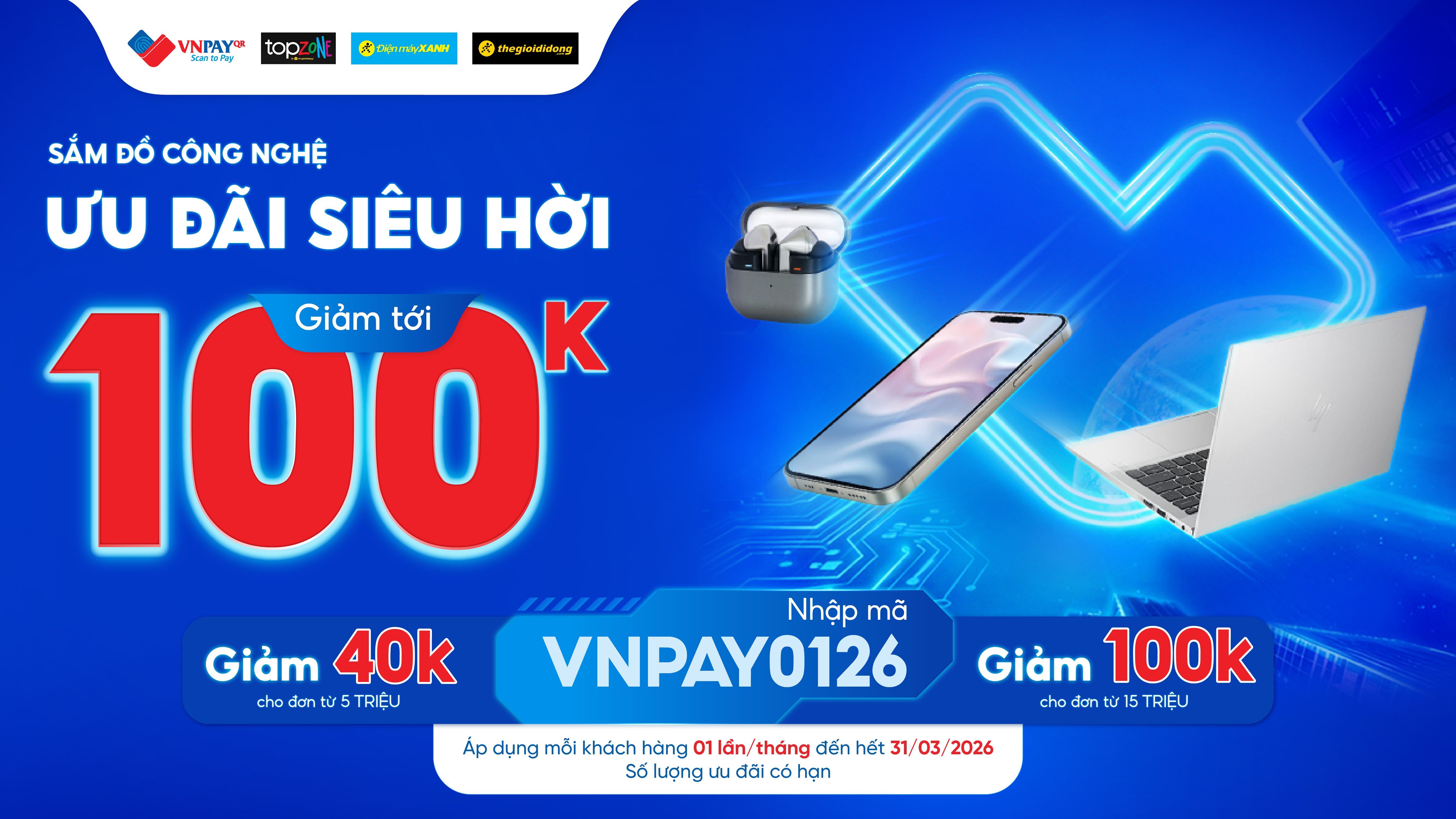 Nhập mã VNPAY0126 giảm tối đa 100k cho đơn hàng khi thanh toán qua VNPay-QR