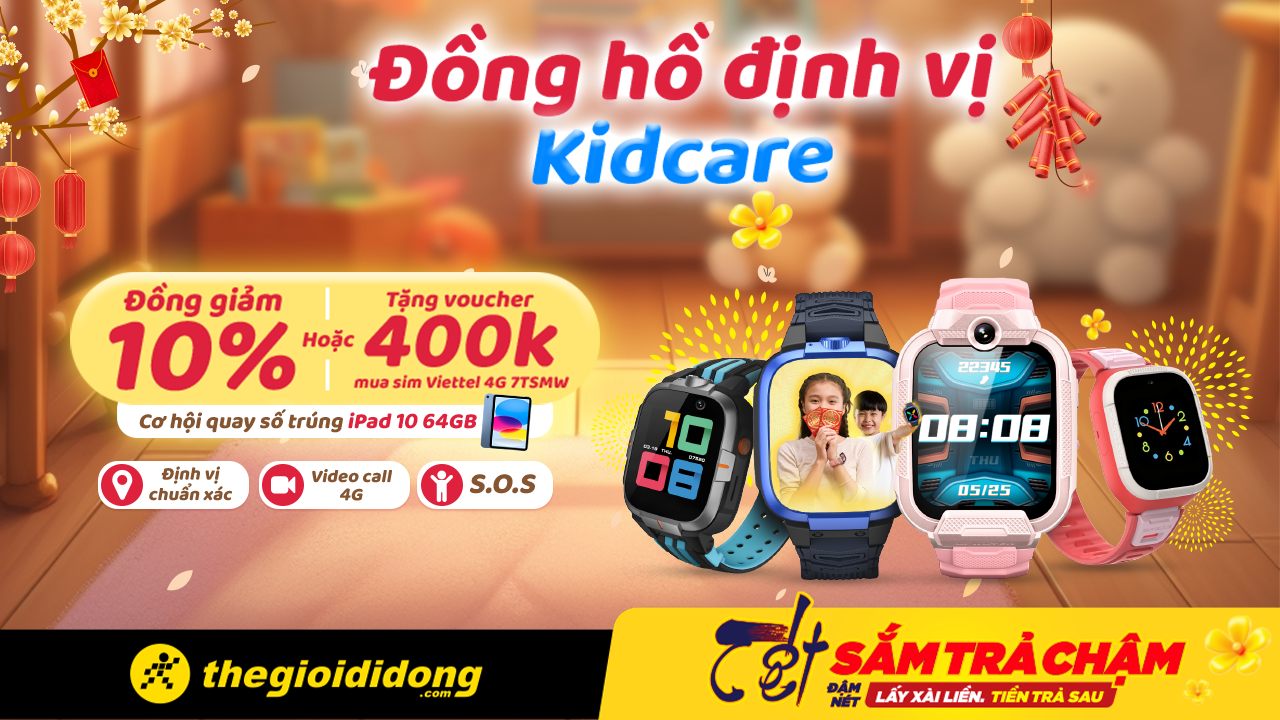 Đồng hồ định vị KidCare giảm đến 10% hoặc tặng PMH 400K, món quà Tết đầy thời trang cho bé