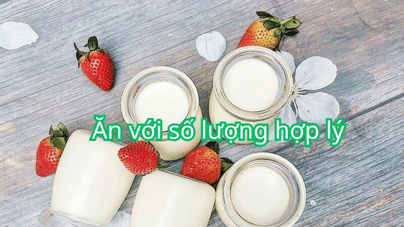 Bạn nên ăn sữa chua với số lượng hợp lý