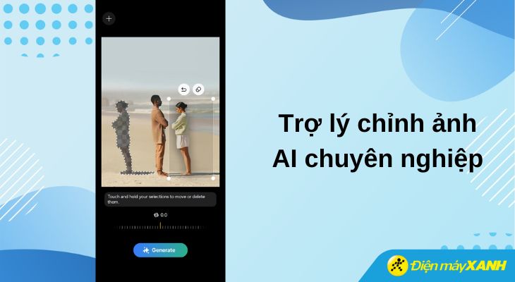 Tính năng Trợ lý chỉnh ảnh AI chuyên nghiệp giúp người dùng nâng cao chất lượng ảnh một cách dễ dàng và chuyên nghiệp