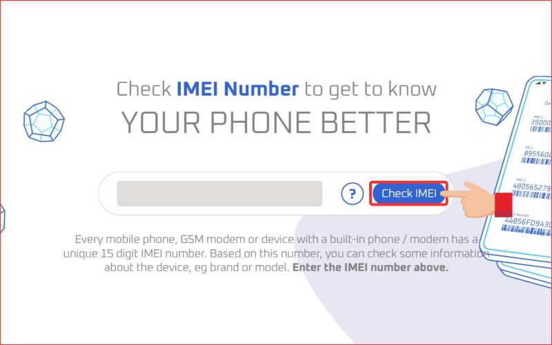 Truy cập web www.imei.info, nhập số IMEI, bấm Check IMEI