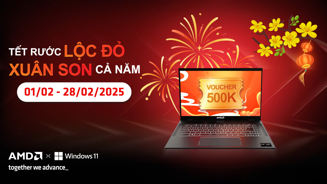 Khởi đầu năm mới hứng khởi với AMD, nhận quà tặng giá trị đến 500K