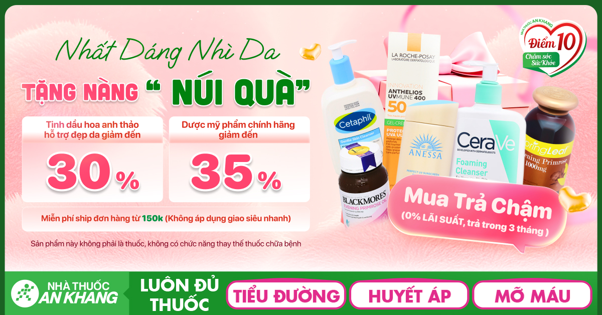 (01/03 - 31/03) NHẤT DÁNG NHÌ DA - TẶNG NÀNG NÚI QUÀ - GIẢM ĐẾN 35%