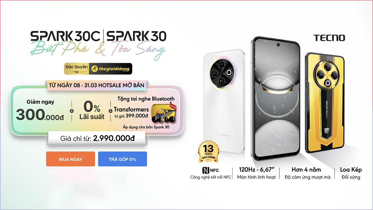 Hotsale mở bán TECNO Spark 30 series: Giảm liền 300K, tặng tai nghe phiên bản Transformer