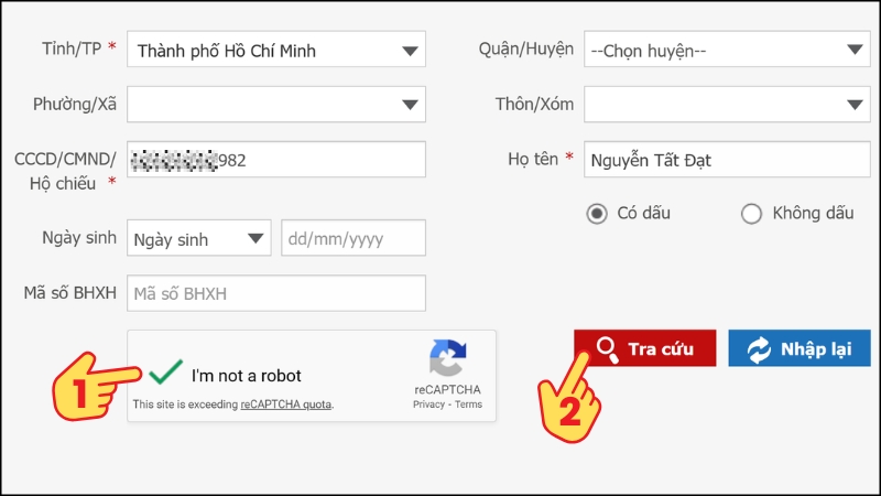 Bước 3: Tích chọn xác thực Tôi không phải là robot > Chọn Tra cứu.
