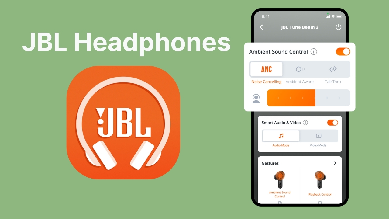 Cách sử dụng ứng dụng JBL Headphones