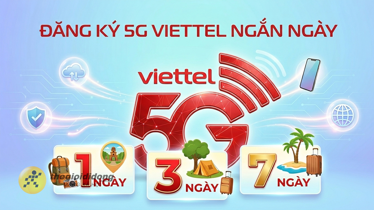Cách đăng ký 5G viettel 1 ngày - 3 ngày -7 ngày