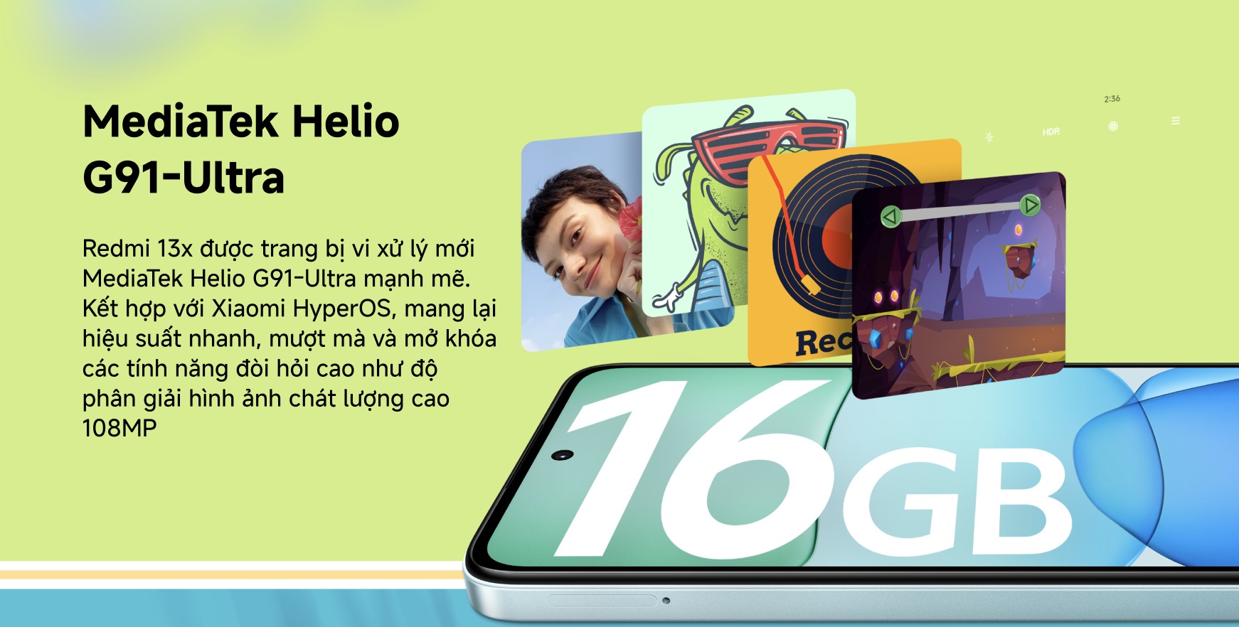 Hotsale mở bán Redmi 13x đặc quyền: Giảm ngay 300K + trả chậm 0% lãi suất, bảo hành 18 tháng Hotsale mở bán Redmi 13x đặc quyền: Giảm ngay 300K + trả chậm 0% lãi suất, bảo hành 18 tháng