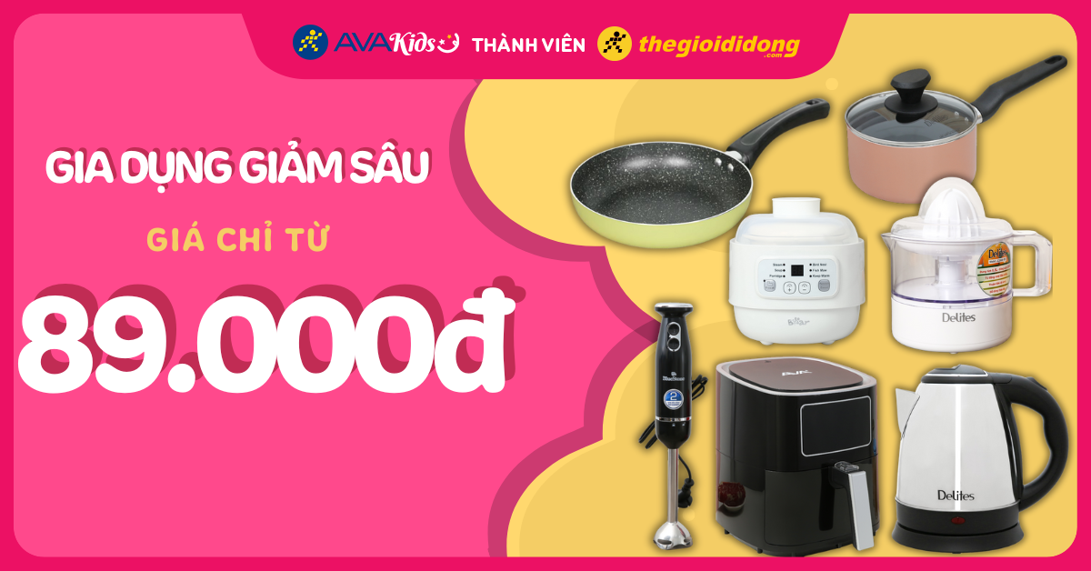 Gia dụng giảm sâu - Giá chỉ từ 89K