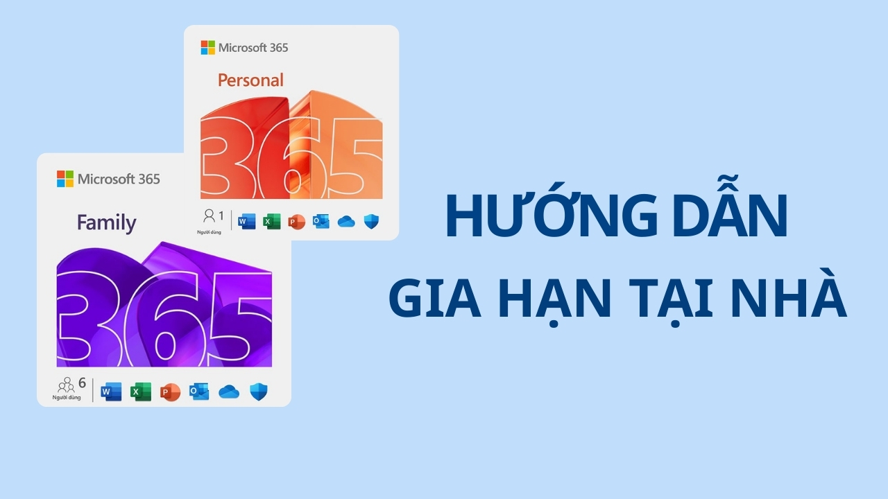 Cách gia hạn gói Microsoft 365 Personal | Microsoft 365 Family online