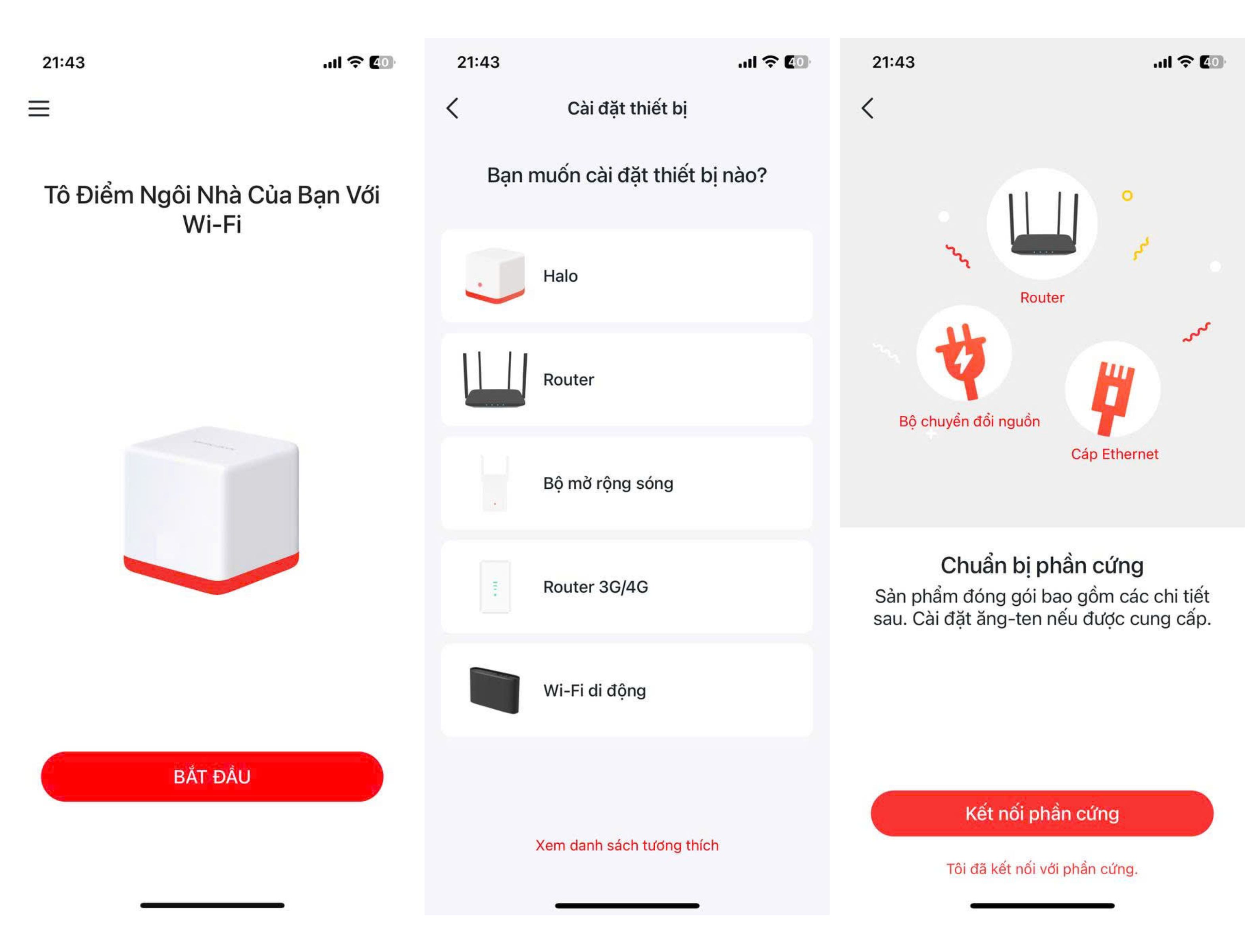 Chọn thiết bị cần kết nối, ở đây là Router. Chọn thiết bị cần kết nối, ở đây là Router.