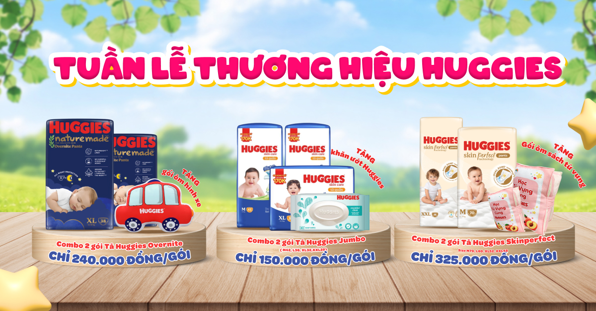 Tuần lễ thương hiệu Huggies tháng 7