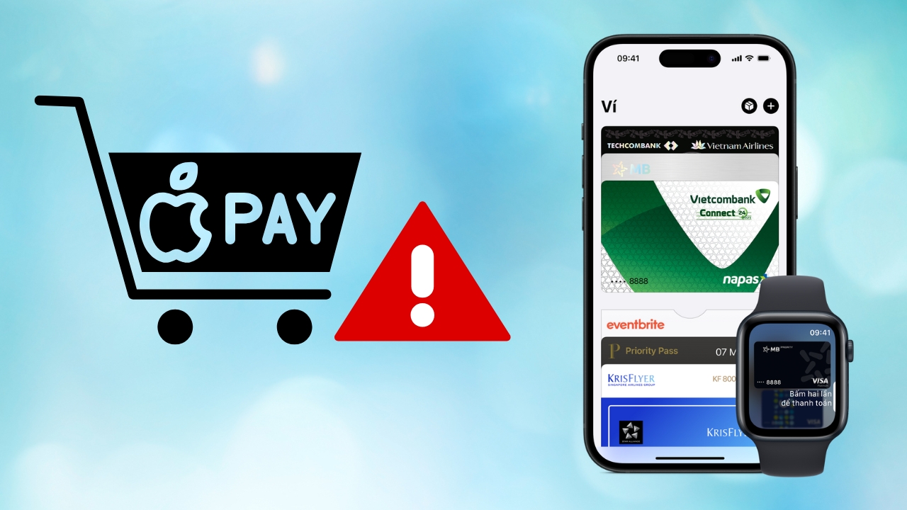 Cách khắc phục lỗi không thể thêm thẻ vào Apple Pay Cách khắc phục lỗi không thể thêm thẻ vào Apple Pay