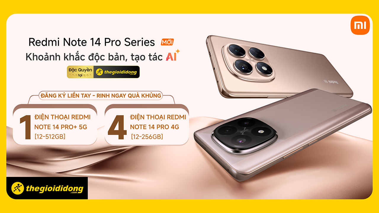 Đăng ký nhận thông tin, rinh về Redmi Note 14 Pro Plus 5G miễn phí, giá trị đến 12.99 triệu Đăng ký nhận thông tin, rinh về Redmi Note 14 Pro Plus 5G miễn phí, giá trị đến 12.99 triệu