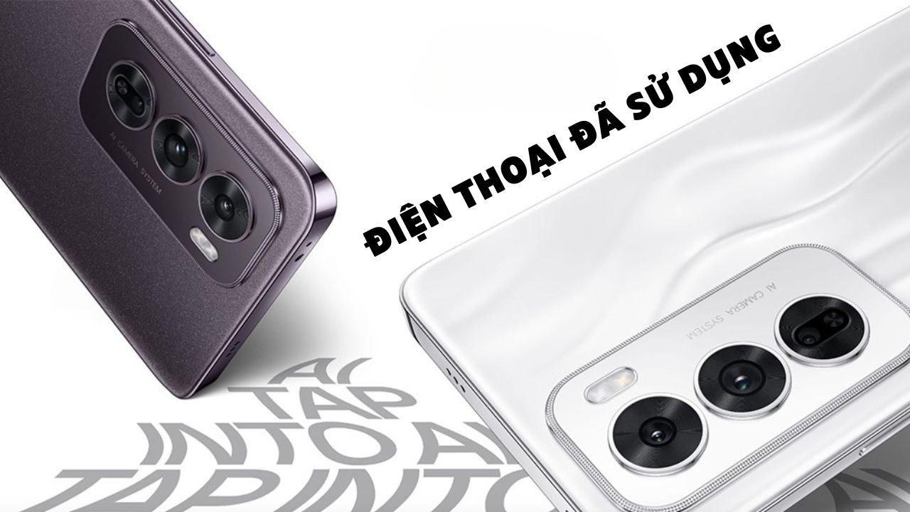 Điện Thoại Và Máy Tính Bảng Đã Sử Dụng Giá Tốt, Deal Ngon, Tiết Kiệm Đến 45%, Mua Ngay Tại Tgdđ