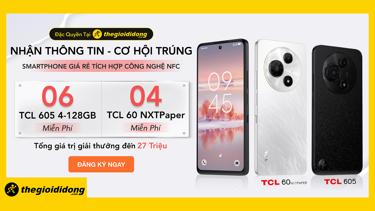 Đăng ký nhận thông tin, cơ hội trúng đến 6 điện thoại TCL tích hợp NFC hiện đại Đăng ký nhận thông tin, cơ hội trúng đến 6 điện thoại TCL tích hợp NFC hiện đại