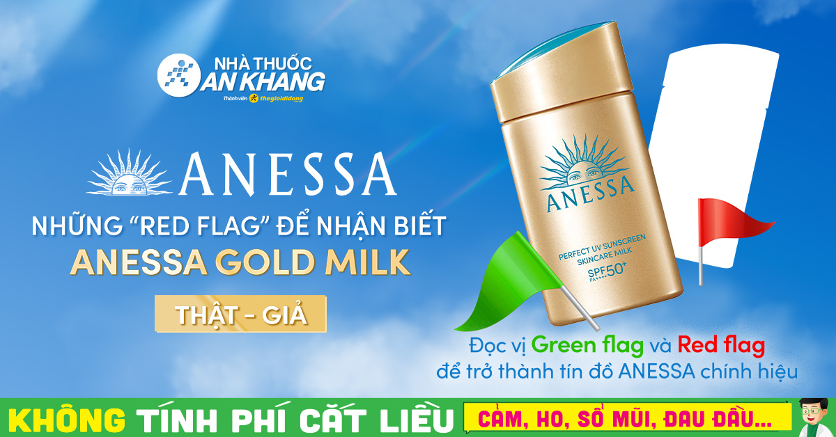 Cùng Nhà thuốc An Khang nhận diện những red flag và green flag
