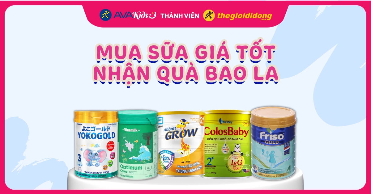 Mua sữa giá tốt - Nhận quà bao la