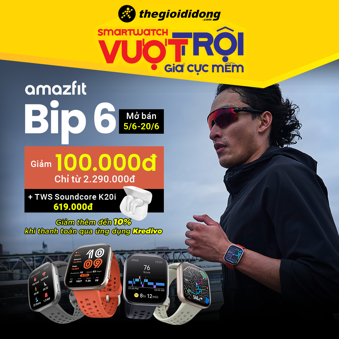 Hotsale mở bán Amazfit BIP 6: Giảm 100K còn tặng tai nghe trị giá 619K Hotsale mở bán Amazfit BIP 6: Giảm 100K còn tặng tai nghe trị giá 619K