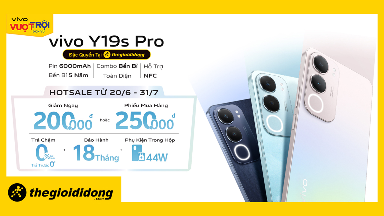 Hotsale Mở Bán Vivo Y19S Pro: Giảm Ngay 200K Hoặc Tặng Pmh 250K Mua Phụ Kiện Và Smartwatch, Bảo Hành 18 Tháng Hotsale Mở Bán Vivo Y19S Pro: Giảm Ngay 200K Hoặc Tặng Pmh 250K Mua Phụ Kiện Và Smartwatch, Bảo Hành 18 Tháng
