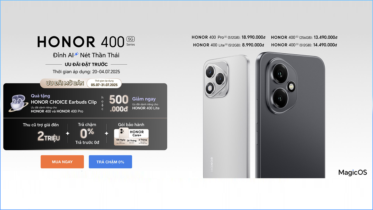 Hotsale Mở Bán Honor 400 Series: Tặng Tai Nghe Honor Clip, Trả Chậm 0% Lãi Suất, Phiên Bản Lite Giá Chỉ Từ 8.99 Triệu Hotsale Mở Bán Honor 400 Series: Tặng Tai Nghe Honor Clip, Trả Chậm 0% Lãi Suất, Phiên Bản Lite Giá Chỉ Từ 8.99 Triệu