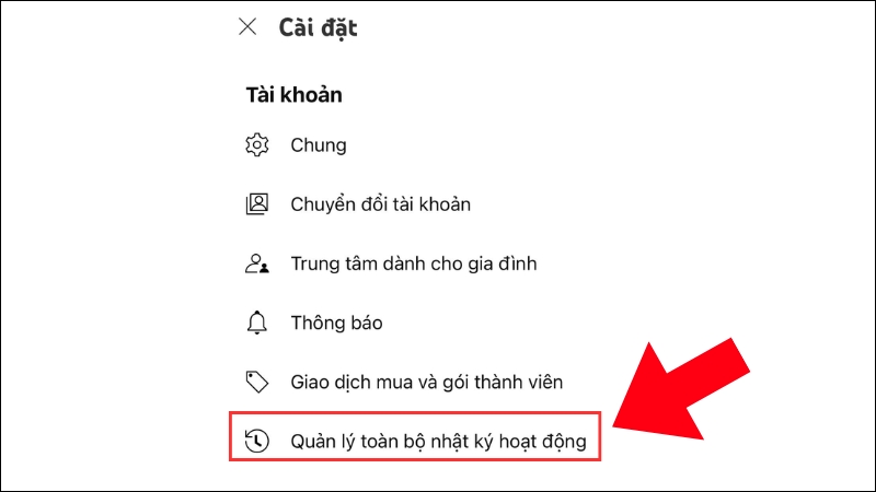Bấm Quản l&yacute; to&agrave;n bộ nhật k&yacute; hoạt động